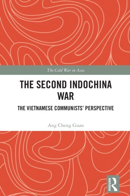 Ang Cheng Guan - Second Indochina War, E-bok