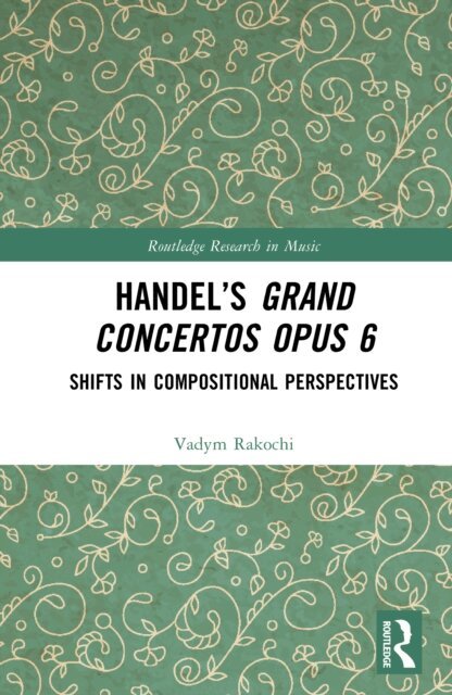 Handel's Grand Concertos Op. 6