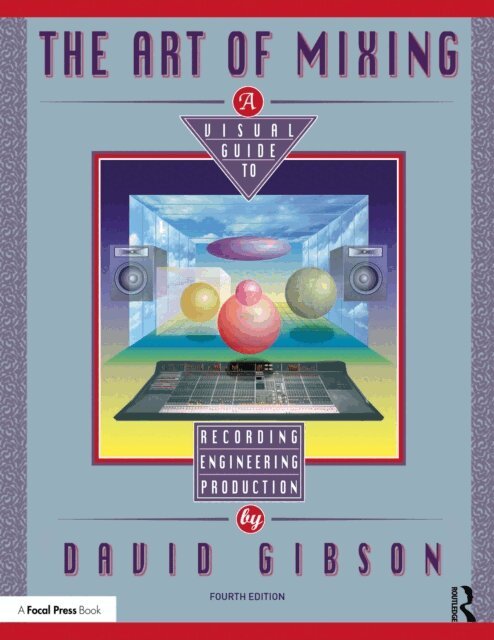 David Gibson - Art of Mixing, E-bok