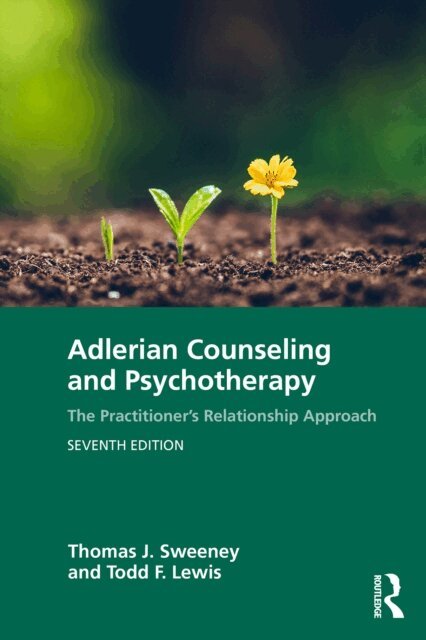 Todd F. Lewis, Thomas J. Sweeney - Adlerian Counseling and Psychotherapy, E-bok
