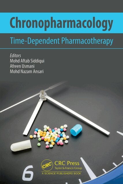 Mohd Nazam Ansari, Afreen Usmani, Mohd Aftab Siddiqui - Chronopharmacology, E-bok