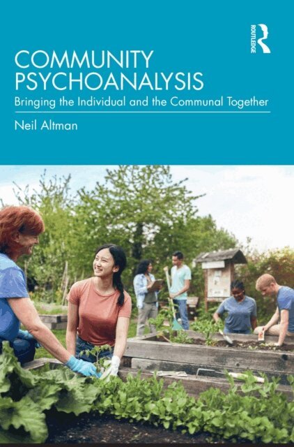 Neil Altman - Community Psychoanalysis, E-bok