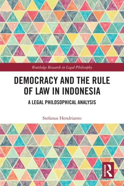 Stefanus Hendrianto - Democracy and the Rule of Law in Indonesia, E-bok. Tillgänglighet: Lägg i varukorg