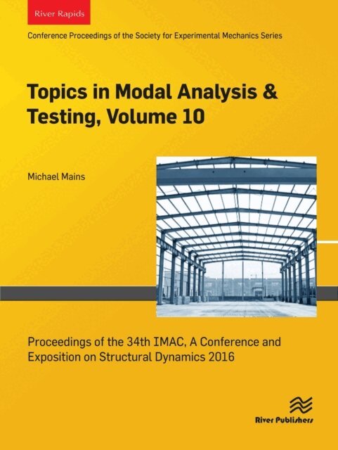 Michael Mains - Topics in Modal Analysis & Testing, Volume 10, E-bok
