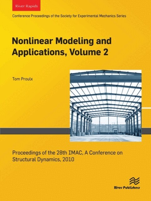 Tom Proulx - Nonlinear Modeling and Applications, Volume 2, E-bok