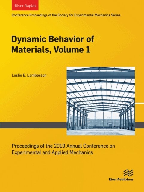 Leslie E. Lamberson - Dynamic Behavior of Materials, Volume 1, E-bok
