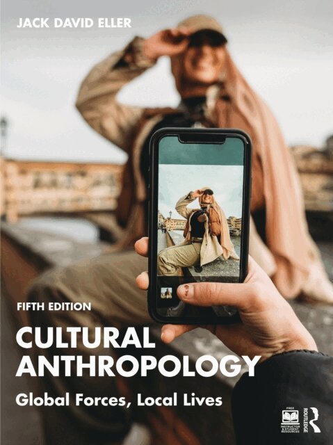 Jack David Eller - Cultural Anthropology, E-bok
