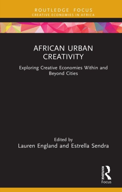 Estrella Sendra, Lauren England - African Urban Creativity, E-bok