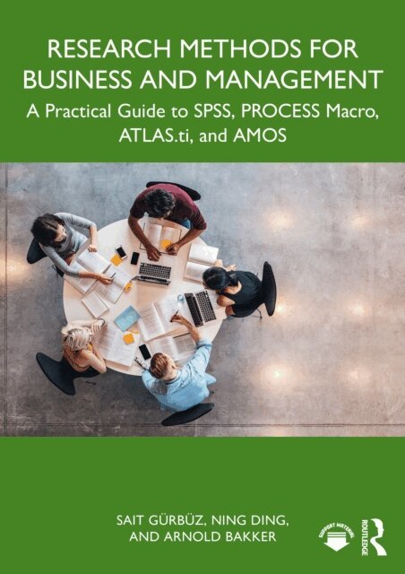 Arnold Bakker, Ning Ding, Sait Gurbuz - Research Methods for Business and Management, E-bok