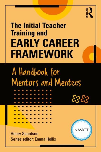 Henry Sauntson - Initial Teacher Training and Early Career Framework, E-bok
