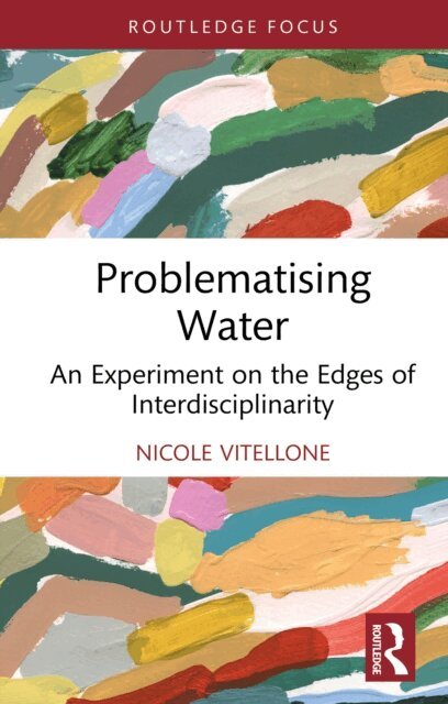 Nicole Vitellone - Problematising Water, E-bok