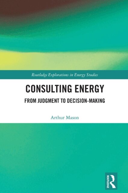 Arthur Mason - Consulting Energy, E-bok