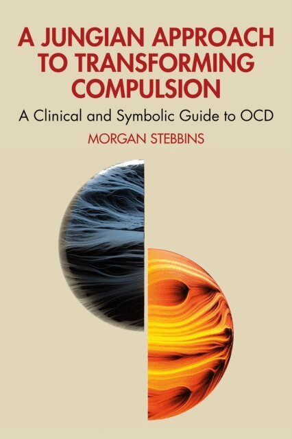 Morgan Stebbins - Jungian Approach to Transforming Compulsion, E-bok. Tillgänglighet: Lägg i varukorg
