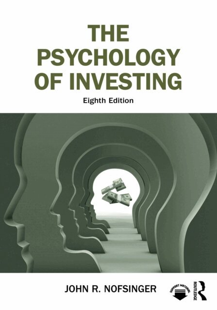 John R. Nofsinger - Psychology of Investing, E-bok