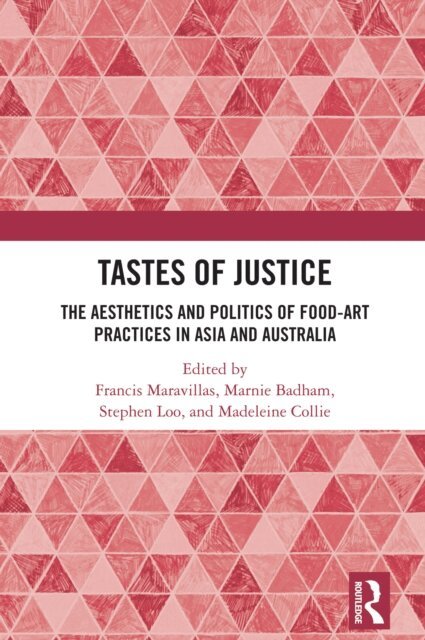 Madeleine Collie, Stephen Loo, Marnie Badham, Francis Maravillas - Tastes of Justice, E-bok