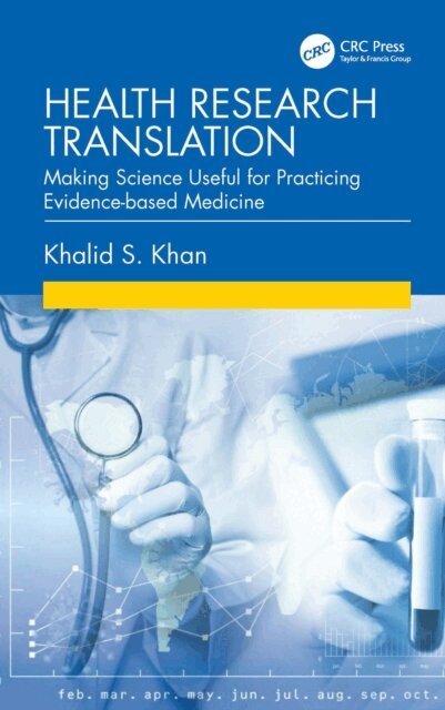 Khalid S. Khan - Health Research Translation, E-bok