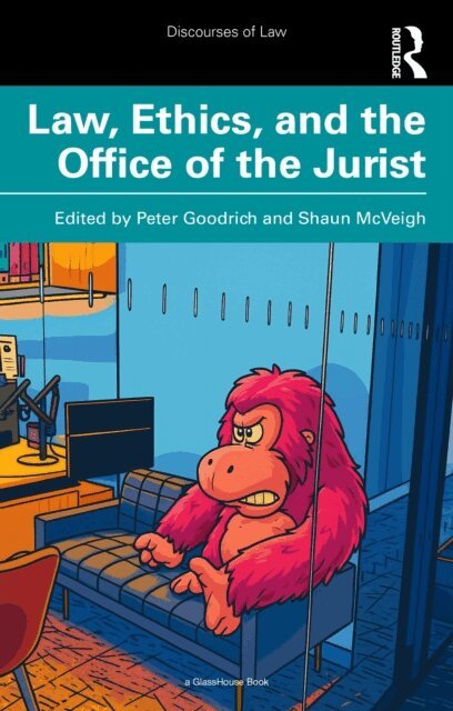 Shaun Mcveigh, Peter Goodrich - Law, Ethics, and the Office of the Jurist, E-bok