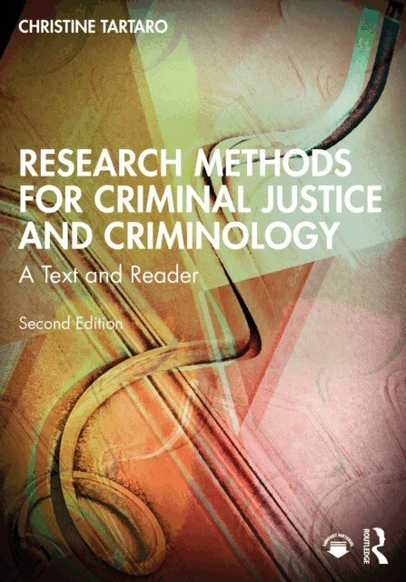 Christine Tartaro - Research Methods for Criminal Justice and Criminology, E-bok