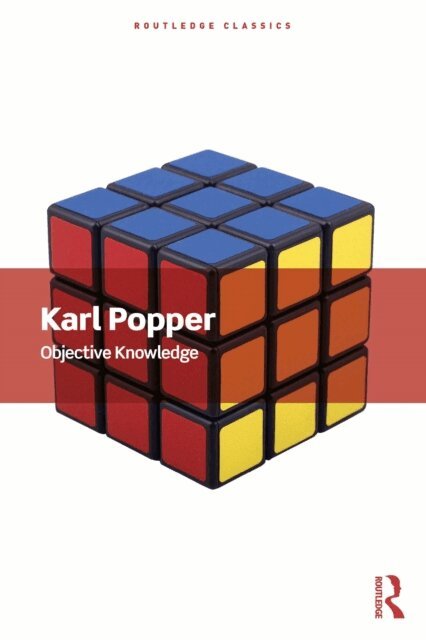 Karl Popper - Objective Knowledge, E-bok