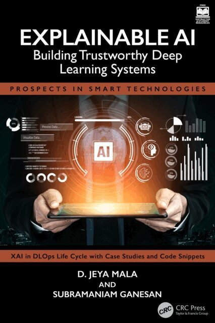 Subramaniam Ganesan, D. Jeya Mala - Explainable AI, E-bok. Tillgänglighet: Kommande