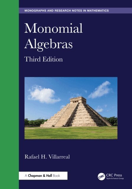 Rafael H. Villarreal - Monomial Algebras, E-bok