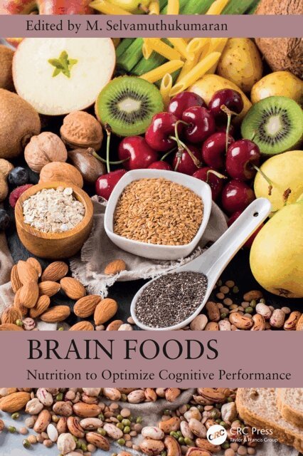 M. Selvamuthukumaran - Brain Foods, E-bok