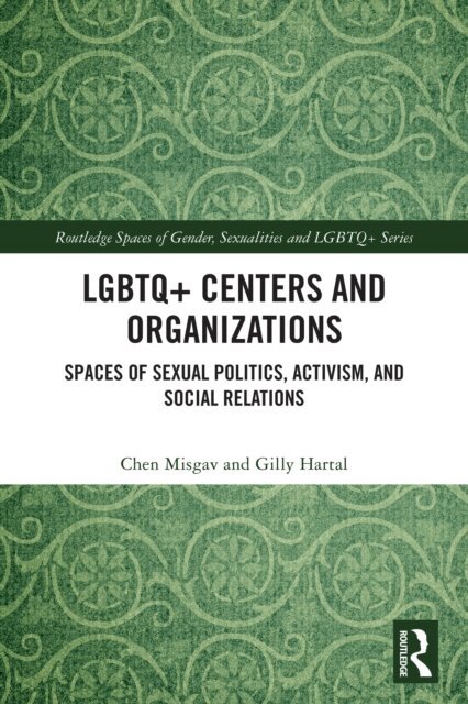 Gilly Hartal, Chen Misgav - LGBTQ+ Centers and Organizations, E-bok