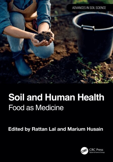 Marium Husain, Rattan Lal - Soil and Human Health, E-bok