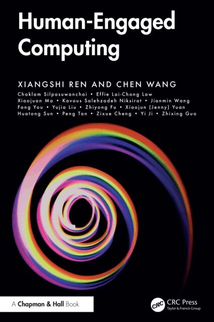 Chen Wang, Xiangshi Ren - Human-Engaged Computing, E-bok