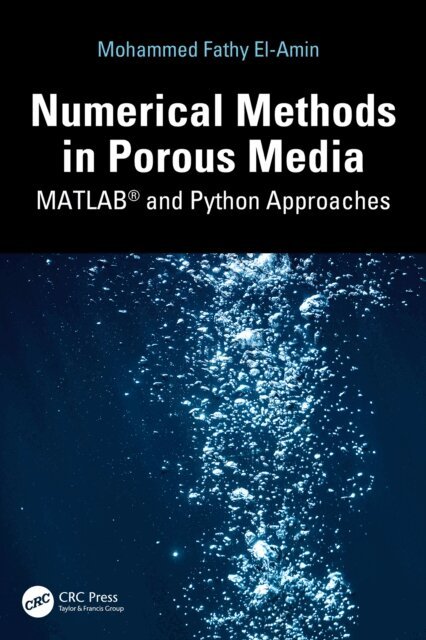 Mohamed El-Amin - Numerical Methods in Porous Media, E-bok