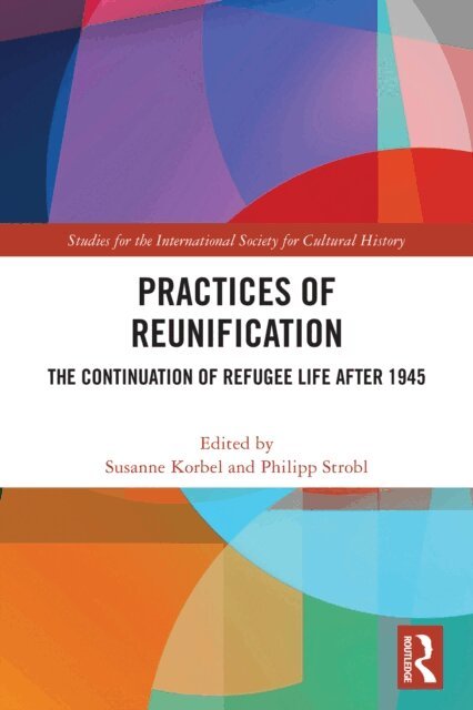Philipp Strobl, Susanne Korbel - Practices of Reunification, E-bok