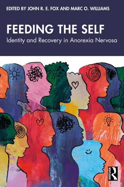 Marc Williams, John Fox - Feeding the Self, E-bok