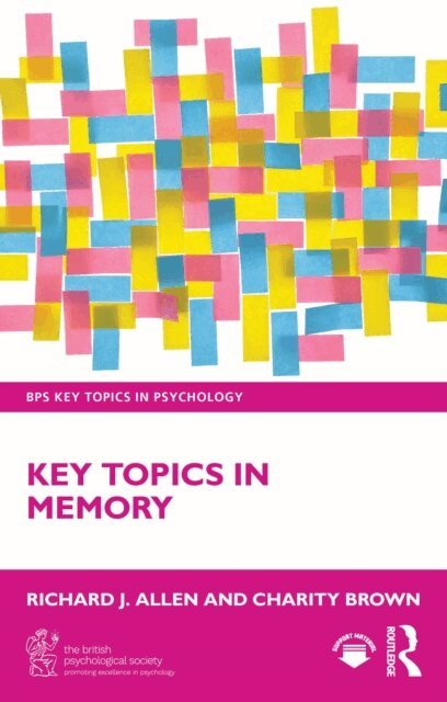 Charity Brown, Richard J. Allen - Key Topics in Memory, E-bok