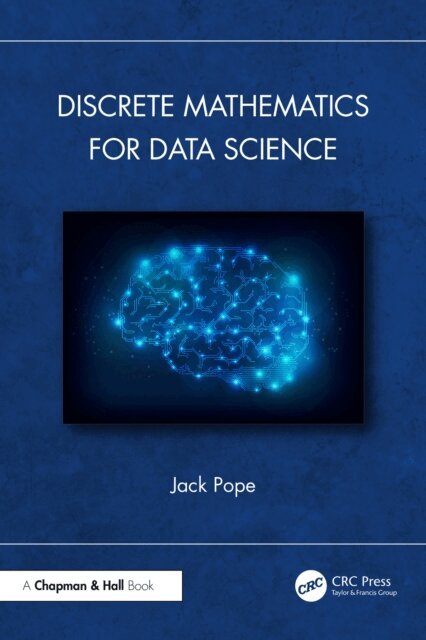 Jack Pope - Discrete Mathematics for Data Science, E-bok. Tillgänglighet: Lägg i varukorg