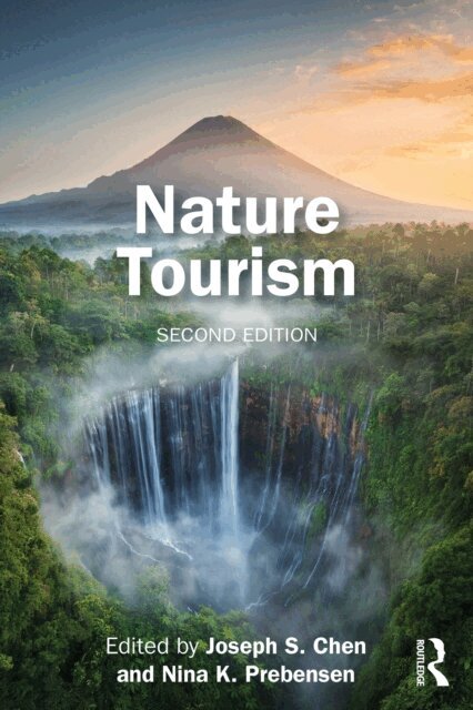 Nina K. Prebensen, Joseph S. Chen - Nature Tourism, E-bok
