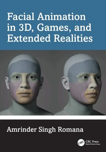 Amrinder Singh Romana - Facial Animation in 3D, Games, and Extended Realities, E-bok. Tillgänglighet: Lägg i varukorg