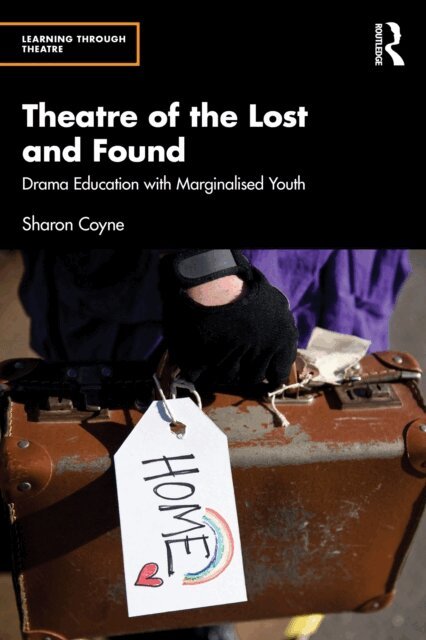 Sharon Coyne - Theatre of the Lost and Found, E-bok