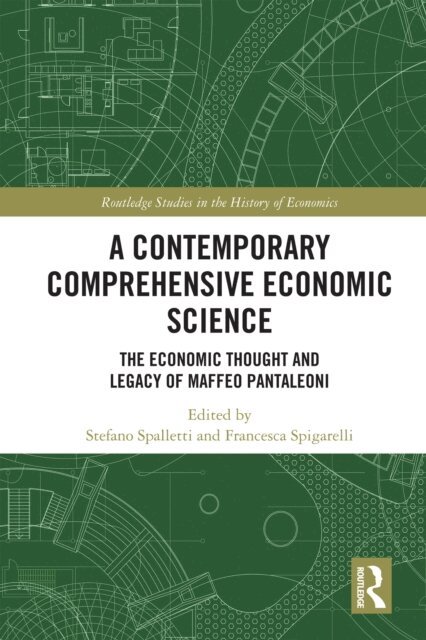 Francesca Spigarelli, Stefano Spalletti - Contemporary Comprehensive Economic Science, E-bok
