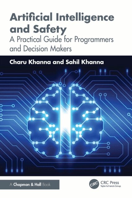 Sahil Khanna, Charu Khanna - Artificial Intelligence and Safety, E-bok