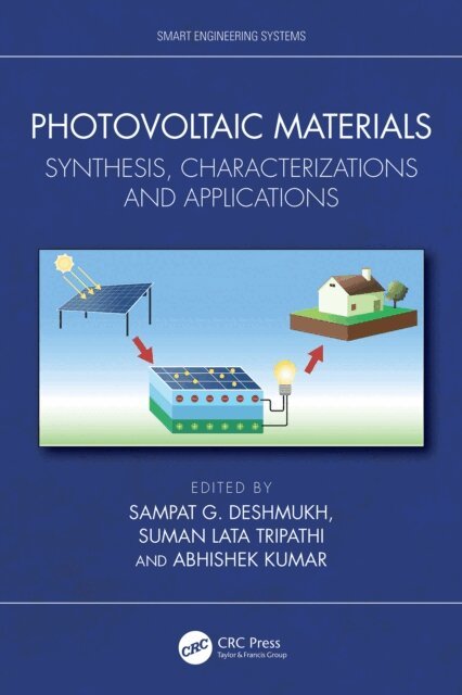 Abhishek Kumar, Suman Lata Tripathi, Sampat G. Deshmukh - Photovoltaic Materials, E-bok