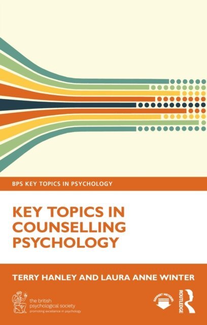 Laura Anne Winter, Terry Hanley - Key Topics in Counselling Psychology, E-bok