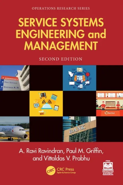 Vittaldas V. Prabhu, Paul M. Griffin, A. Ravi Ravindran - Service Systems Engineering and Management, E-bok. Tillgänglighet: Kommande
