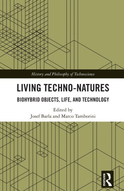Marco Tamborini, Josef Barla - Living Techno-Natures, E-bok