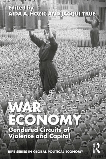 Jacqui True, Aida A Hozic - War Economy, E-bok