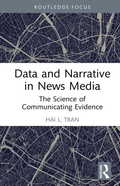 Hai L. Tran - Data and Narrative in News Media, E-bok. Tillgänglighet: Lägg i varukorg