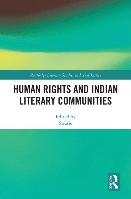 Swatie - Human Rights and Indian Literary Communities, E-bok