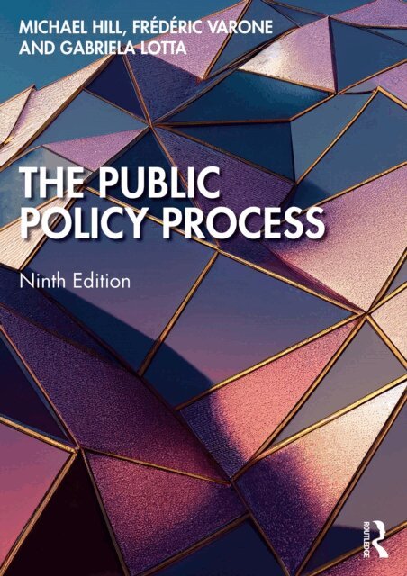 Gabriela Lotta, Frederic Varone, Michael Hill - Public Policy Process, E-bok