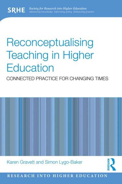 Simon Lygo-Baker, Karen Gravett - Reconceptualising Teaching in Higher Education, E-bok. Tillgänglighet: Lägg i varukorg