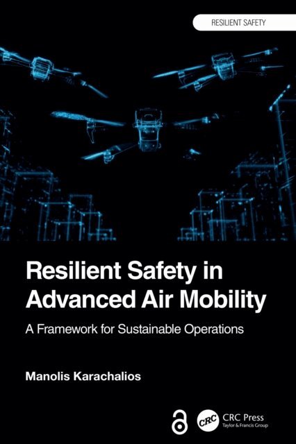Manolis Karachalios - Resilient Safety in Advanced Air Mobility, E-bok. Tillgänglighet: Lägg i varukorg