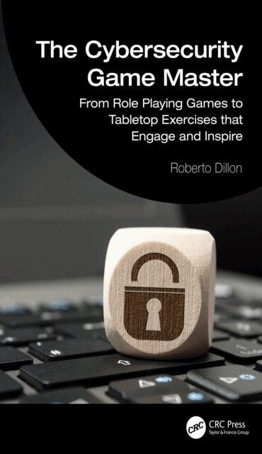 Roberto Dillon - Cybersecurity Game Master, E-bok